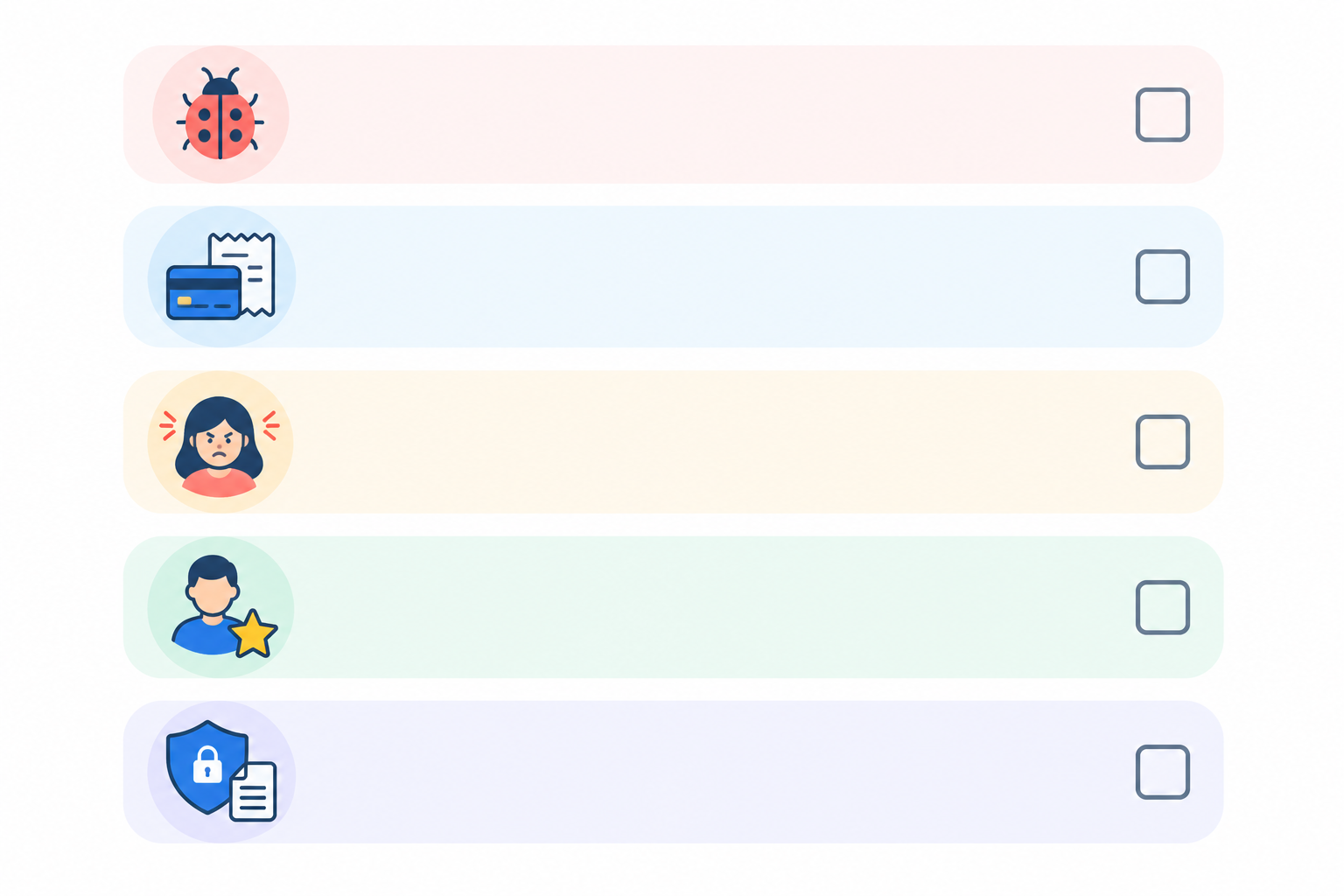 Infographic: A clean checklist-style infographic titled 'Escalation Triggers' showing five icons with short labels: bug, billing, angry customer, VIP account, security or legal. Simple flat design, soft pastel palette, easy to read at small sizes. for How to Build a Support Escalation Process for a Small Team